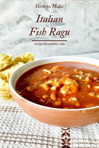Italian Fish Ragù Recipe - Recipes from Italy