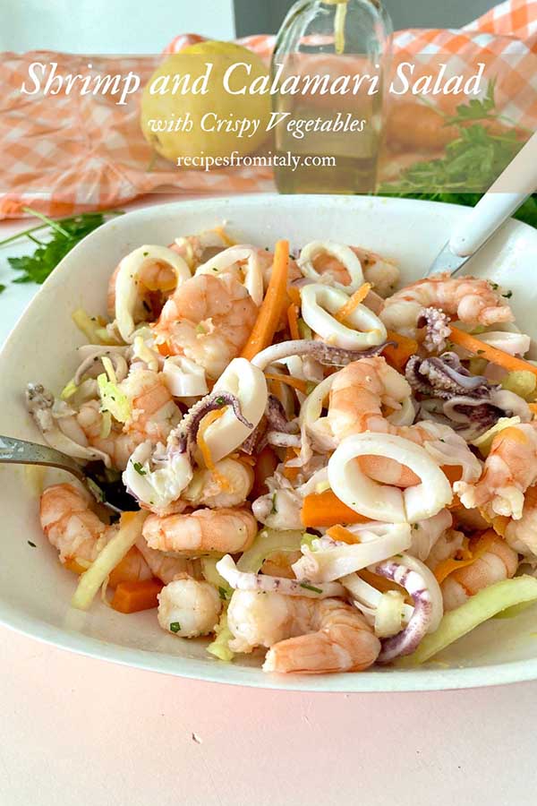 Shrimp And Calamari Salad With Crispy Vegetables Recipes From Italy